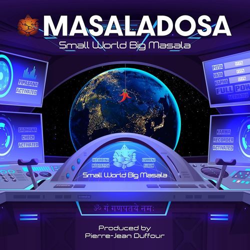Small World Big Masala MASALADOSA MP3 Download